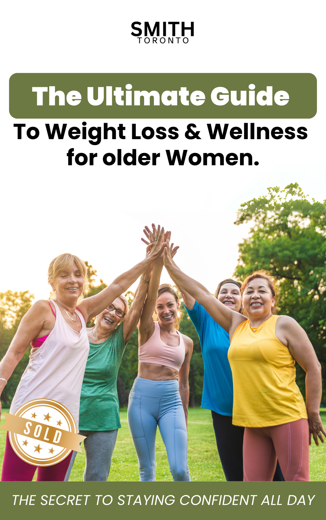 The Ultimate Guide to Weight Loss & Wellness for older Women.